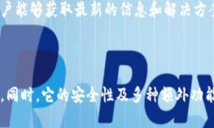   全面了解TokenPocket钱包的使用方法：从安装到交