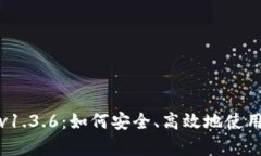 tpwallet官网下载v1.3.6：如何